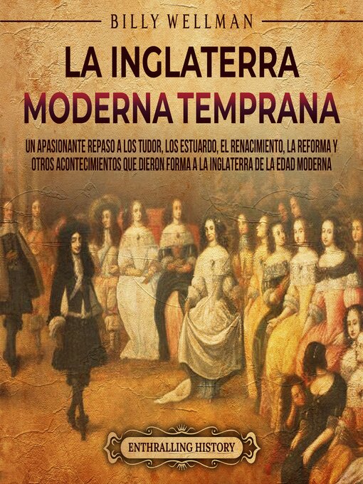 Title details for La Inglaterra moderna temprana by Billy Wellman - Available